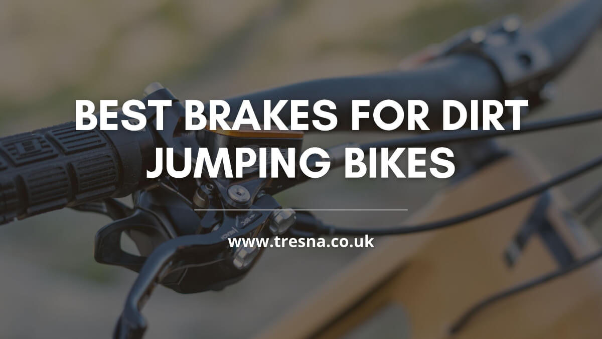 best dirt jump brakes best dirt jump brakes