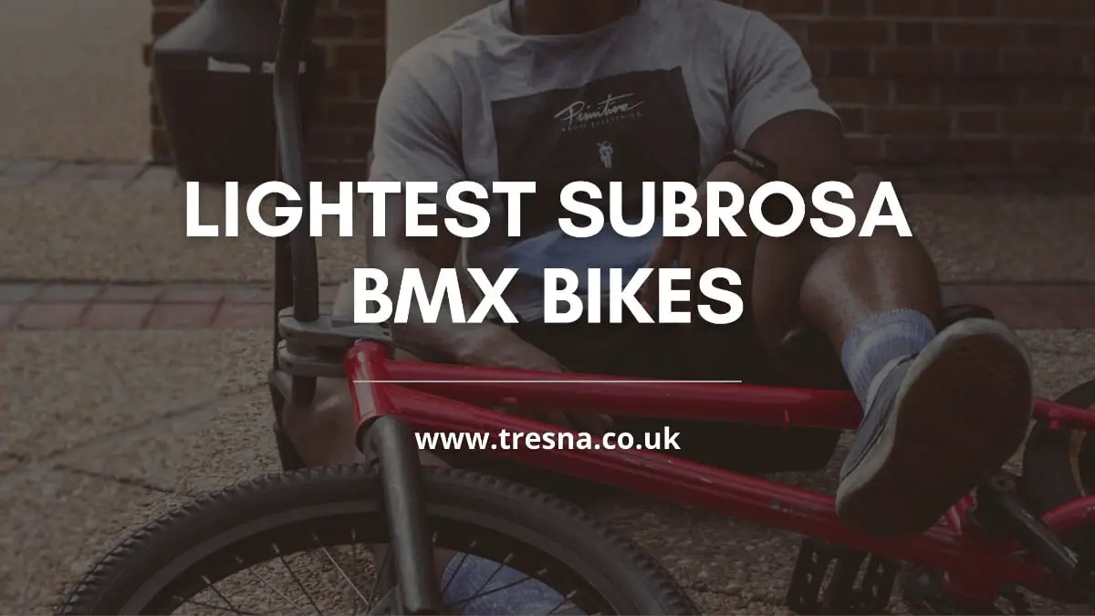 Lightest Subrosa BMX Bikes for 2024